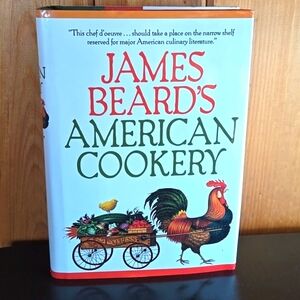 1972 James Beard's American Cookery Hardcover With Dust Jacket